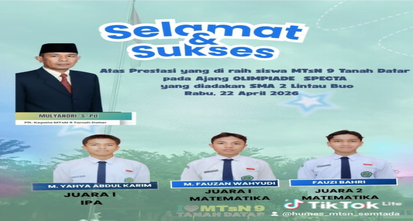 MTsN 9 Tanah Datar Bertabur Prestasi di Olimpiade SPECTA SMAN 2 Lintau Buo